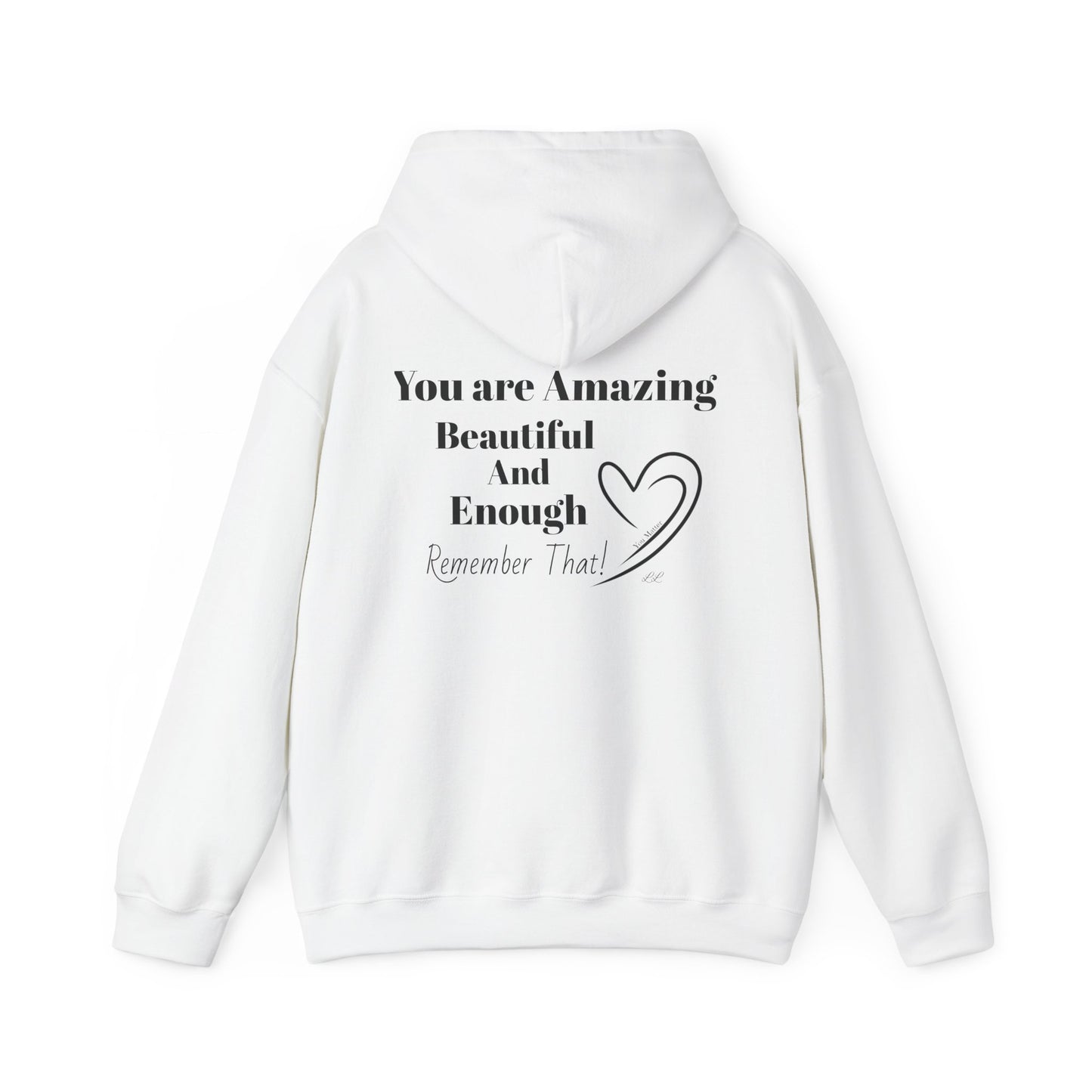 Inspiring Unisex Hoodie - You Matter Collection