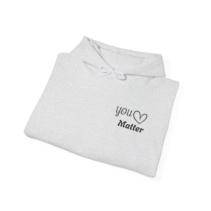 Inspiring Unisex Hoodie - You Matter Collection